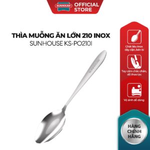 Thìa muỗng ăn lớn 210 inox Sunhouse KS-PO210I – Inox chống gỉ dày dặn – Tay cầm chắc chắn – Dễ làm sạch