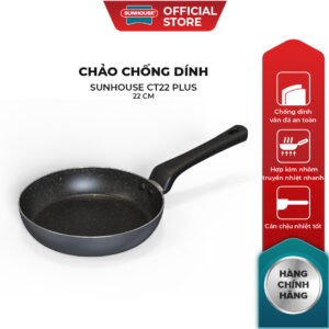 Chảo chống dính KHÔNG TỪ Sunhouse CT Plus – Đường kính: 18-20-22-24-26-28-30cm – KHÔNG DÙNG ĐƯỢC TRÊN BẾP TỪ