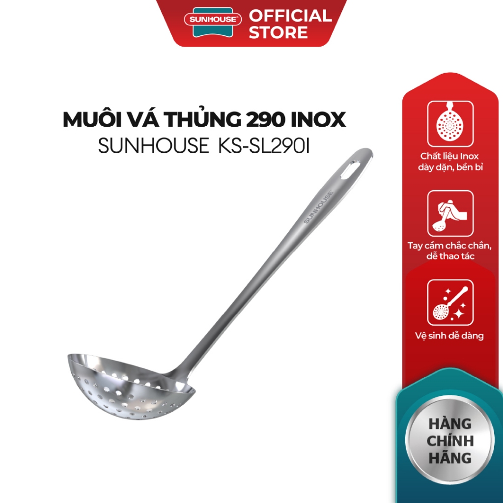 Muôi vá thủng 290 inox Sunhouse KS-SL290I - Inox chống gỉ dày dặn - Tay cầm chắc chắn - Dễ vệ sinh