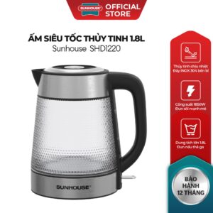 Ấm siêu tốc thủy tinh 1.8L Sunhouse SHD1220 – Thủy tinh chịu nhiệt – Công suất 1850W – Dung tích 1.8L