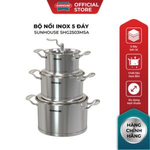 Bộ nồi inox 5 đáy SUNHOUSE SHG2503MSA – Đường kính 16cm – 20cm – 24cm – Dùng mọi loại bếp – Hàng Chính Hãng
