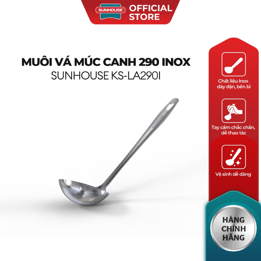 Muôi vá múc canh 290 inox Sunhouse KS-LA290I - Inox chống gỉ dày dặn - Tay cầm chắc chắn - Dễ vệ sinh